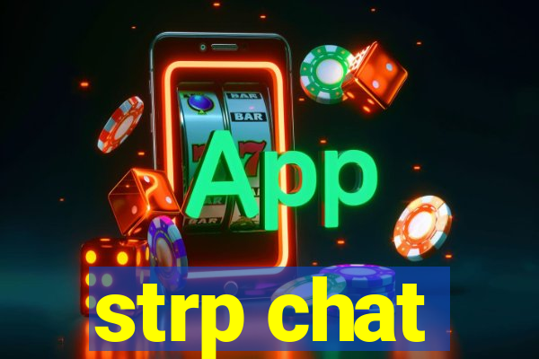 strp chat
